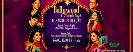 Bollywood Punjabi Night ft DJ Sakshi & Dj Vijay ( Retro Theme )