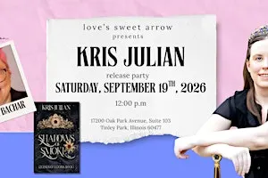 Shadows of Smoke Release Party with Author Kris Julian @ Love's Sweet Arrow