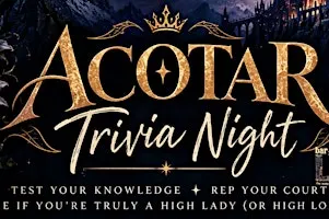 ACOTAR Trivia