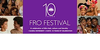 10th World Afro Day® - 'FRO Festival