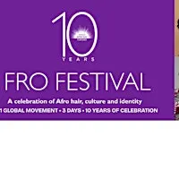 10th World Afro Day® - 'FRO Festival