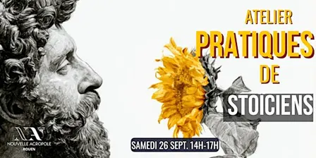 Atelier - Pratiques de Stoïciens