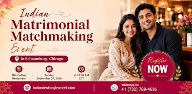 Indian Matrimonial Matchmaking Event – Schaumburg, Chicago