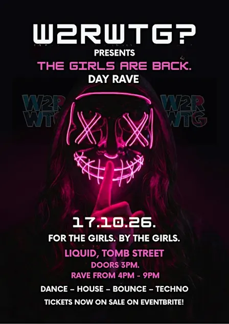 W2RWTG PRESENTS- THE GIRLS ARE BACK!