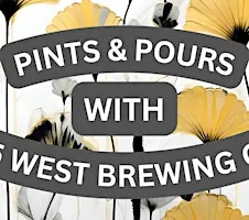 Pints and Pours with 105 West Brewing Company