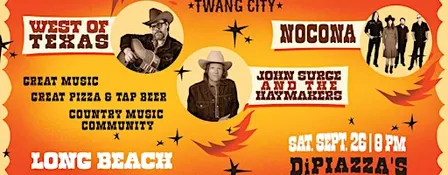 TWANG CITY - West of Texas, John Surge & the Haymakers, Nocona