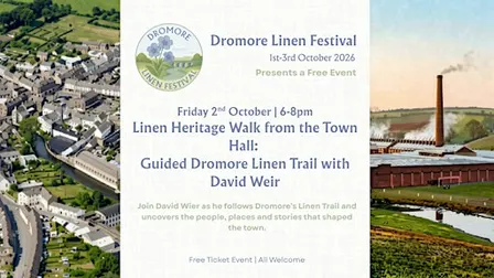 Linen Heritage Walk: Guided Dromore Linen Trail with David Weir