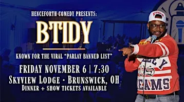 BTidy | Dinner & Comedy in Brunswick