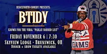 BTidy | Dinner & Comedy in Brunswick