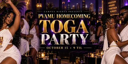 PVAMU Homecoming 2026: The Toga Party