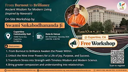 Swami Sukhabodhananda ji's Free In-Person workshop@ Cupertino, CA