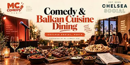 Comedy & Dining @ Chelsea’s – Balkan Cuisine