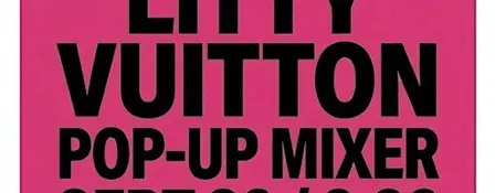 Litty Vuitton Pop Up Mixer
