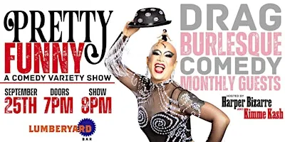 Pretty Funny: A Comedy Variety Show!