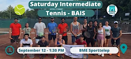 Saturday 1:30 PM Intermediate Tennis at BME Sporttelep  - BAIS