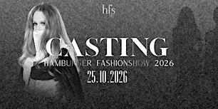 Hamburger Fashionshow Model-Casting