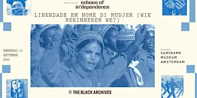 24/9: Echoes of In*dependence — Liberdade em Nome di Mudjer