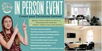 Create your Christmas Content