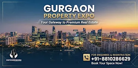 Gurgaon Property Expo — Smart Investment Opportunities in Gurgaon