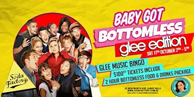BABY GOT BOTTOMLESS - Glee edition
