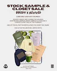 BBODY X REVIVED SAMPLE, STOCK & CLOSETSALE