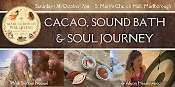 Cacao, Sound Bath & Soul Journey - Marlborough