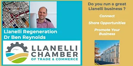 Llanelli Business Future Networking - Llanelli Regeneration