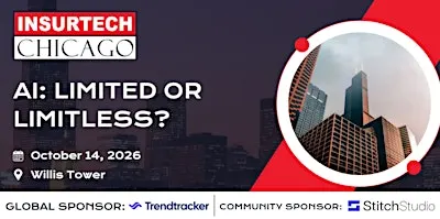 InsurTech Chicago - AI: Limited or Limitless?