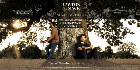 Lawton & Mack Farewell Tour (Stroud)