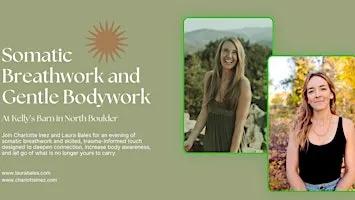 Somatic Breathwork and Gentle Bodywork with Laura and Charlotte