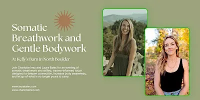Somatic Breathwork and Gentle Bodywork with Laura and Charlotte