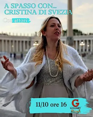 A Spasso con... CRISTINA DI SVEZIA