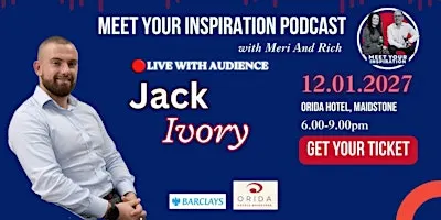 Beyond The Finish Line - Meet Your Inspiration Live Podcast with Jack Ivory