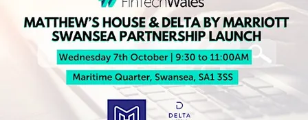 Matthew’s House & Delta Hotel by Marriott Swansea Partnership Launch