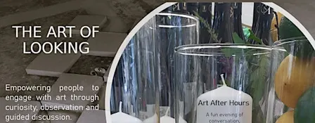 The Art of Looking: A Culture Night event