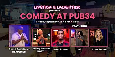 Lipstick & Laughter Comedy at Pub 34