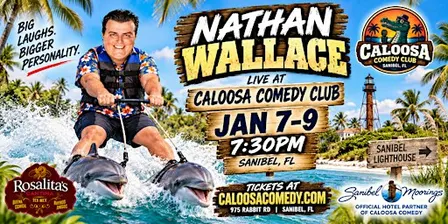 Caloosa Comedy Nights with Headliner Nathan Wallace