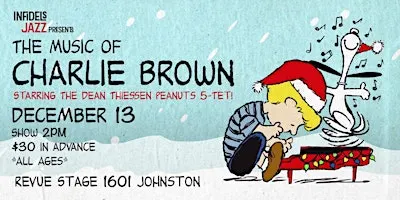 Infidels Jazz Presents: Dean Thiessen Plays Charlie Brown (2PM)