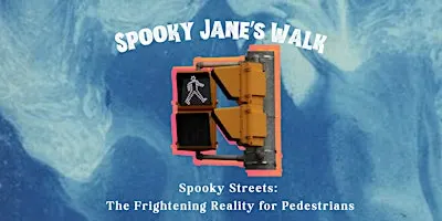 Spooky Streets: The Frightening Reality for Pedestrians