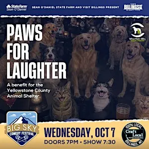 Paws for Laughter-BSCF Benefit for Yellowstone Animal Shelter
