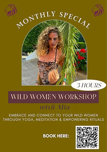WILD WOMEN WORKSHOP with Mia