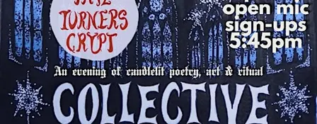 The Page Turner's Crypt Collective candlelit poetry open mic