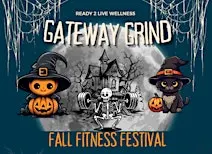 Gateway Grind - Community Fitness Festival FREE