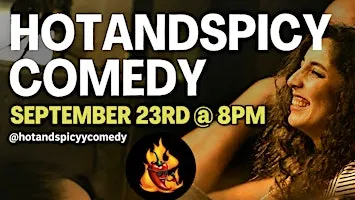 Hotandspicycomedy Openmic September