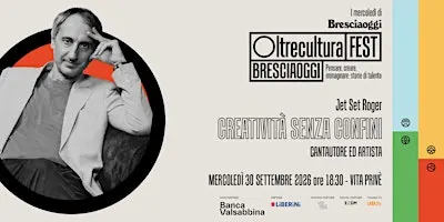 Oltrecultura FEST Brescia #6 con Jet Set Roger