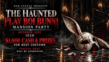 The Haunted PlayBoy Bunni Mansion Party