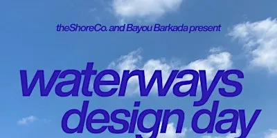 WaterWays Design Day