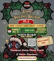 Anime Holiday Bazaar Ep. 2