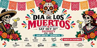 DIA DE LOS MUERTOS (Halloween Dayparty) at Juan's Rooftop