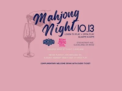 Mahjong 101 & Open Play + Glass of Wine | Mahjong IRL at Flight Cleveland